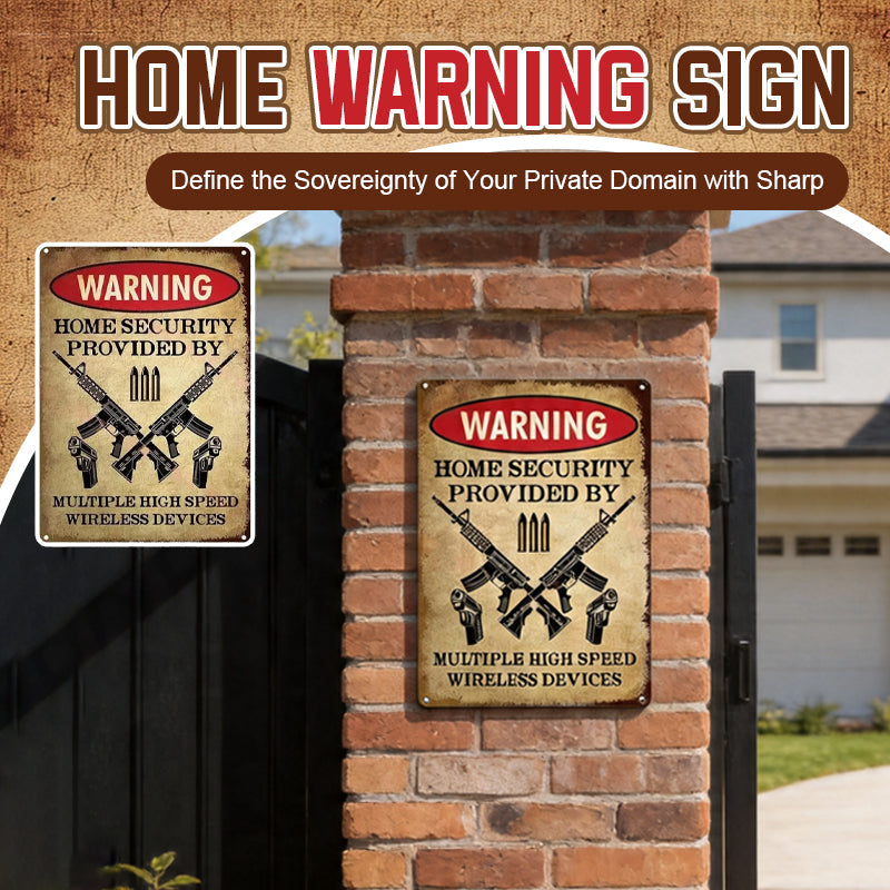 House Warning Decorative Sign 🛑 — A Bold and Witty Guardian for Your Territory