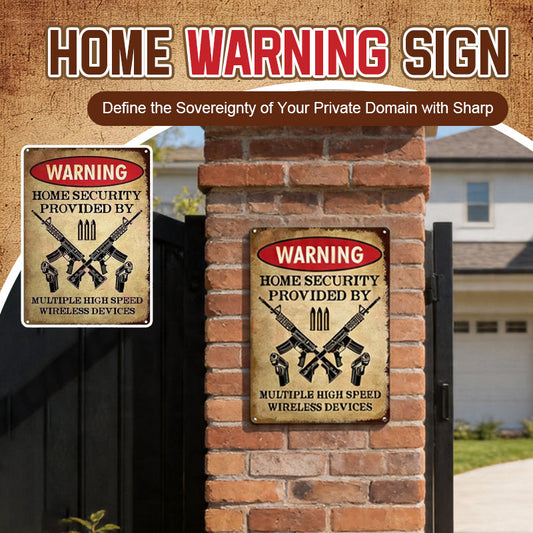 House Warning Decorative Sign 🛑 — A Bold and Witty Guardian for Your Territory