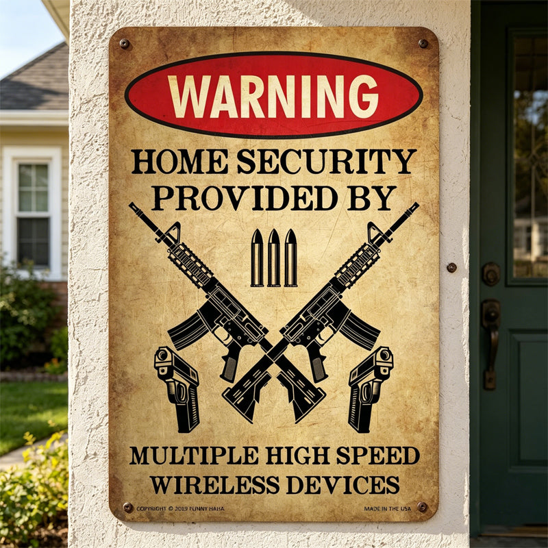 House Warning Decorative Sign 🛑 — A Bold and Witty Guardian for Your Territory